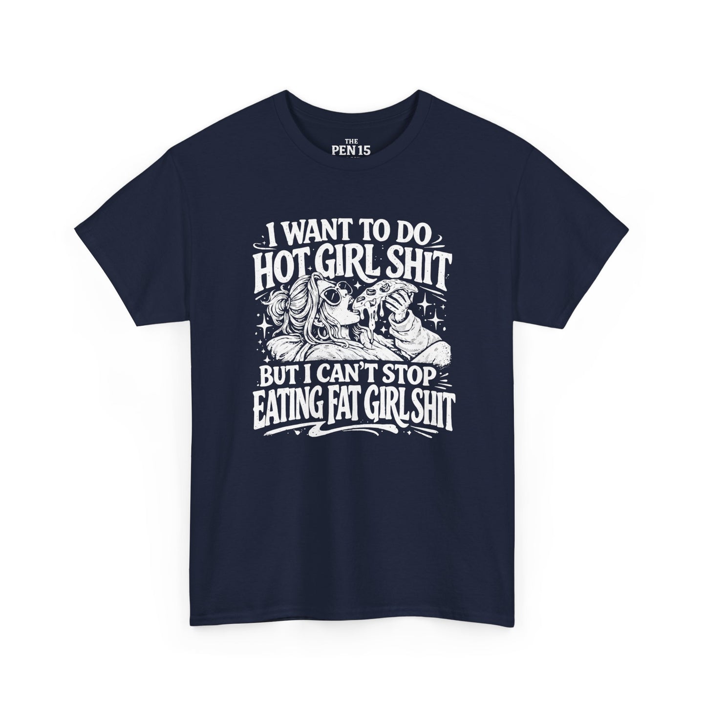 Hot Girl Shit
