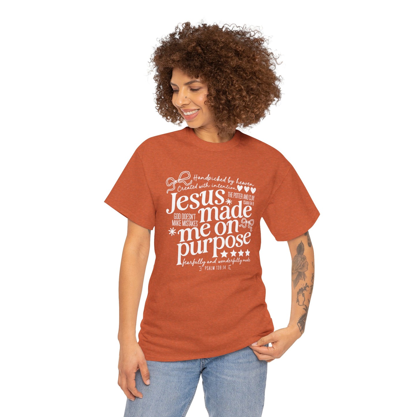 Jesus Made Me On Purpose