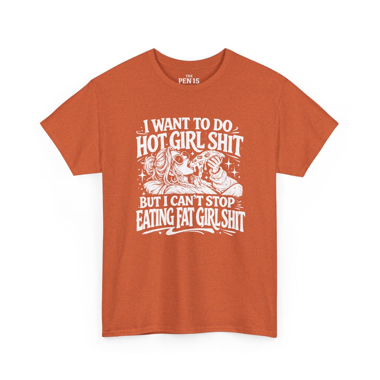 Hot Girl Shit