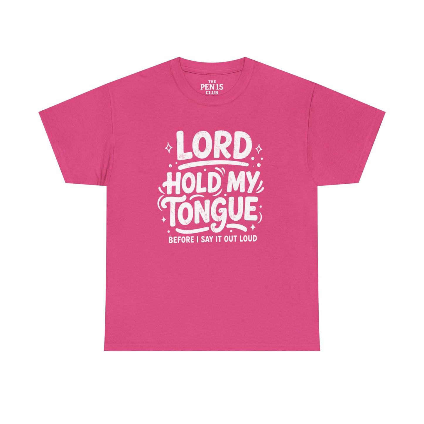 Lord Hold My Tongue