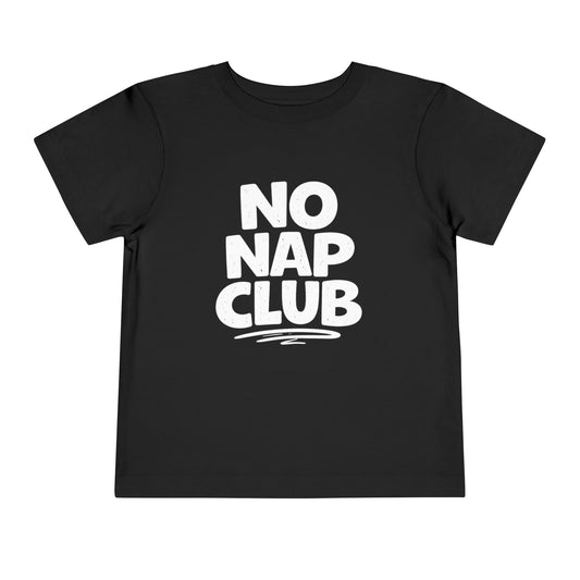 No Nap Club