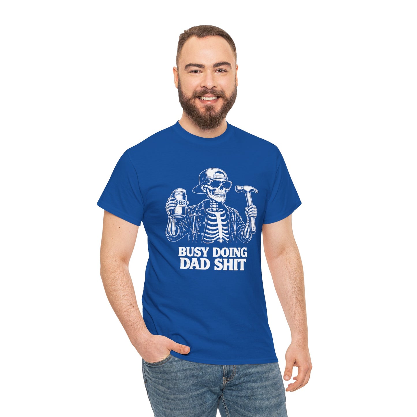 Busy Doing Dad Shit