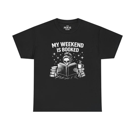 My Weekend Is Booked