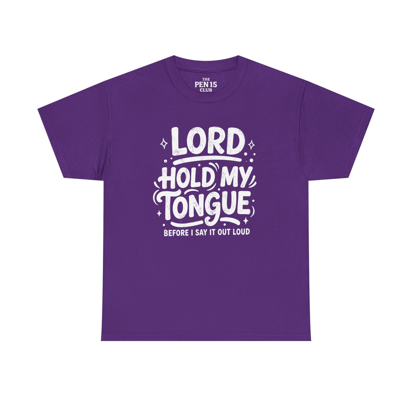 Lord Hold My Tongue