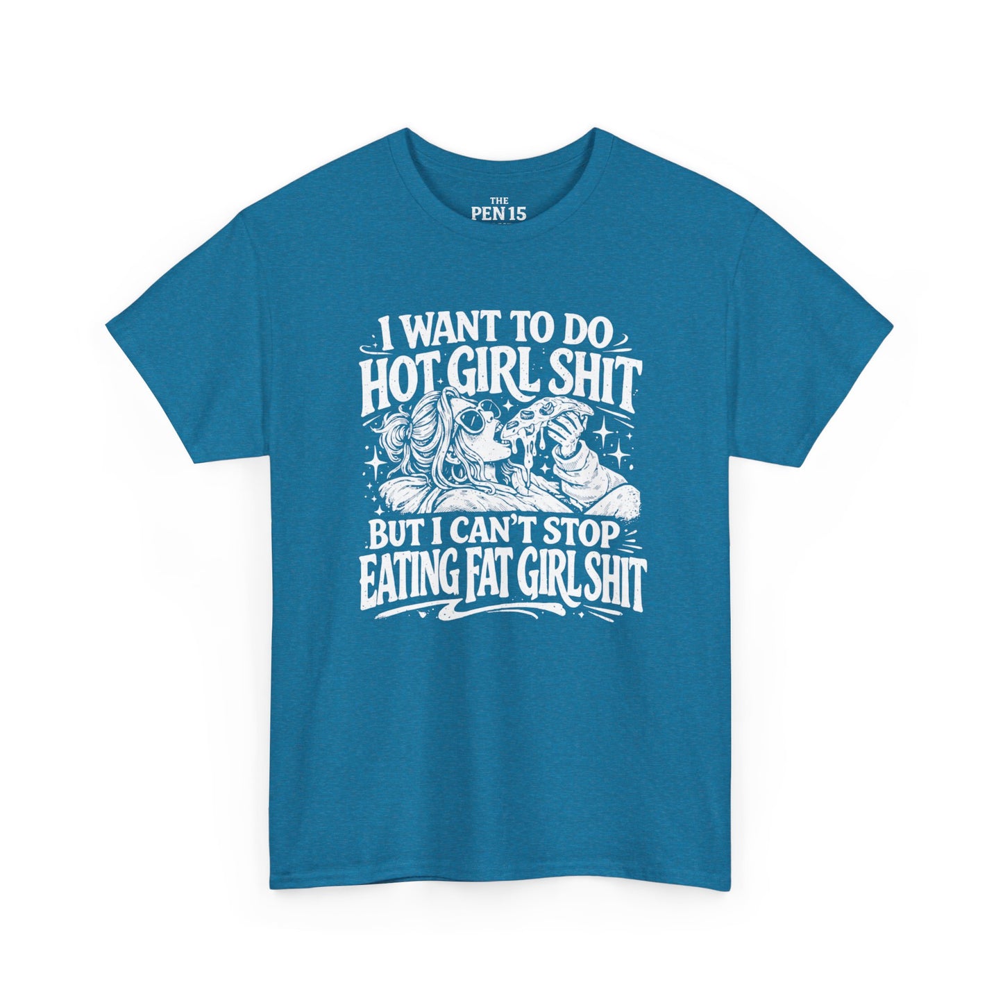 Hot Girl Shit