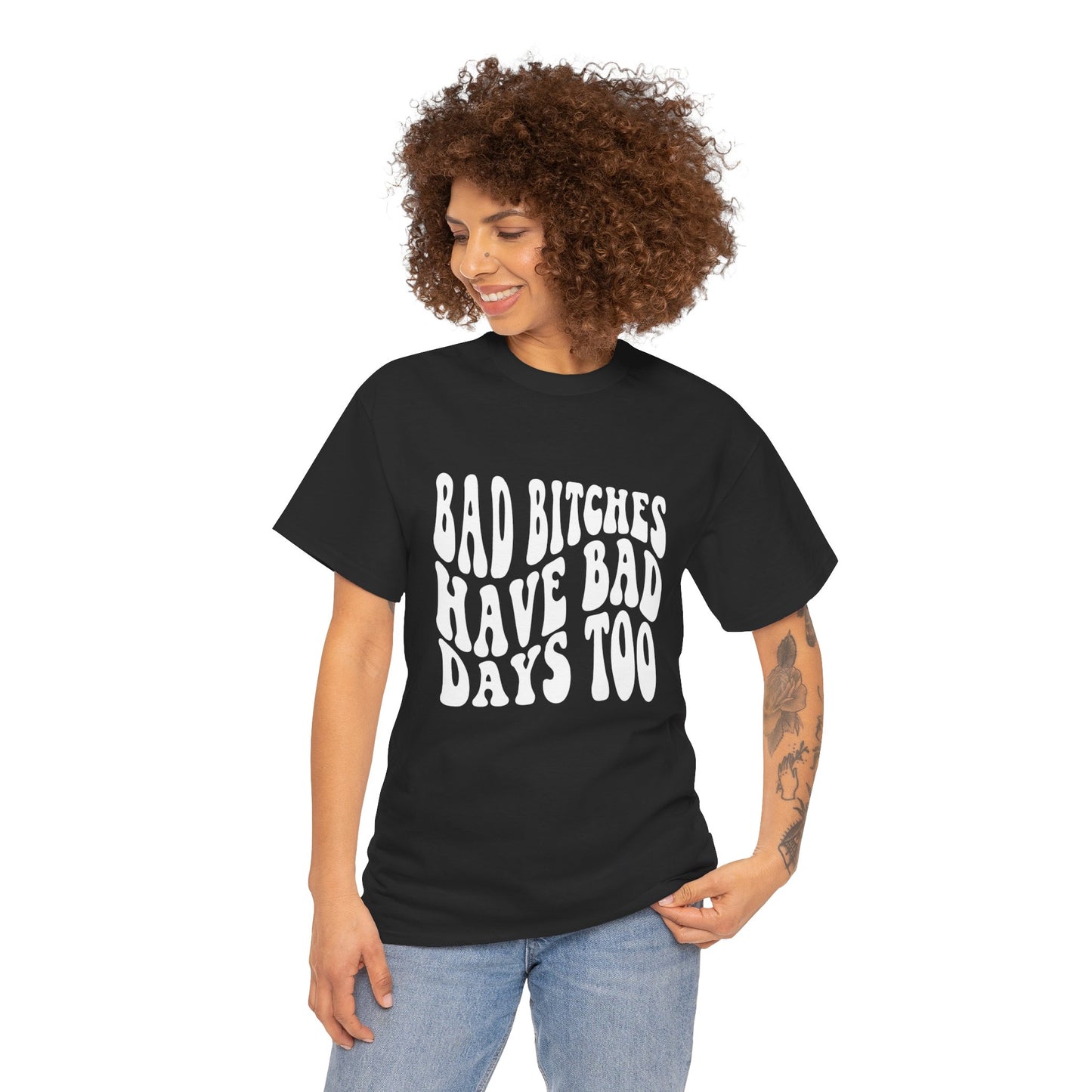 Bad Days Too