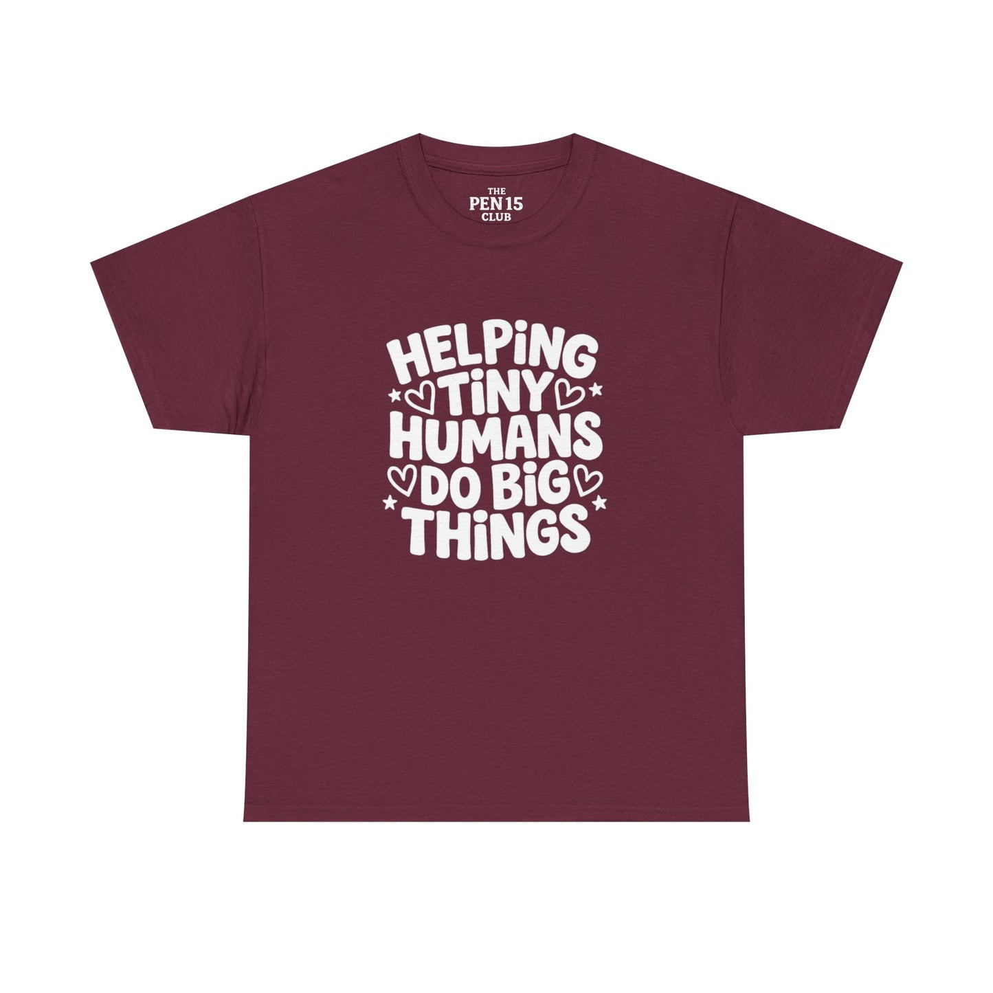 Helping Tiny Humans