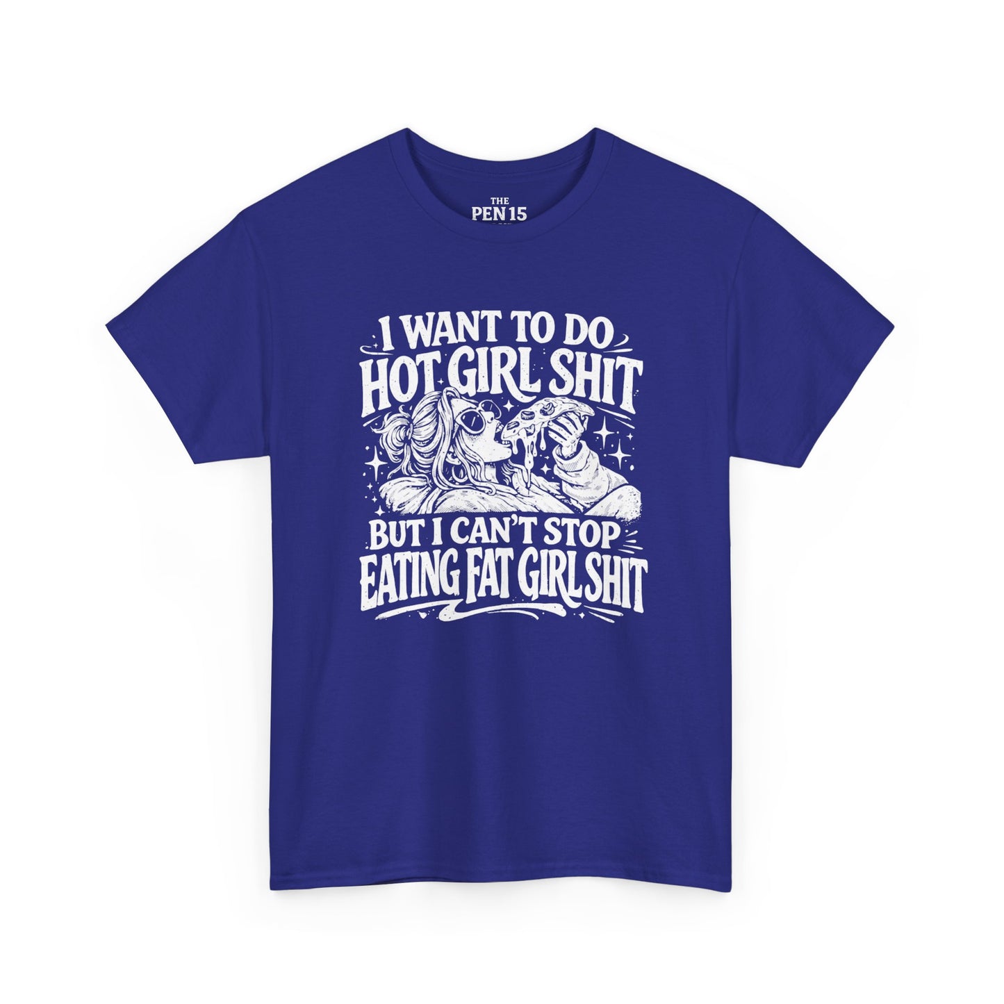 Hot Girl Shit