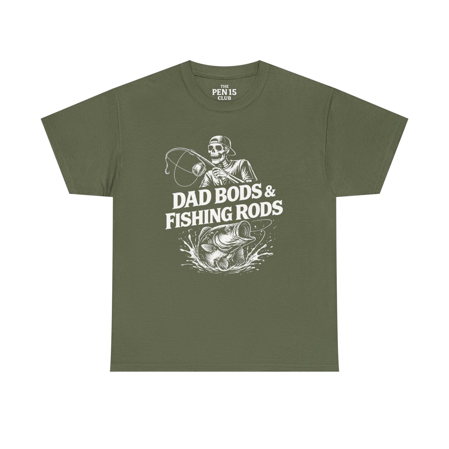 Dad Bods & Fishing Rods