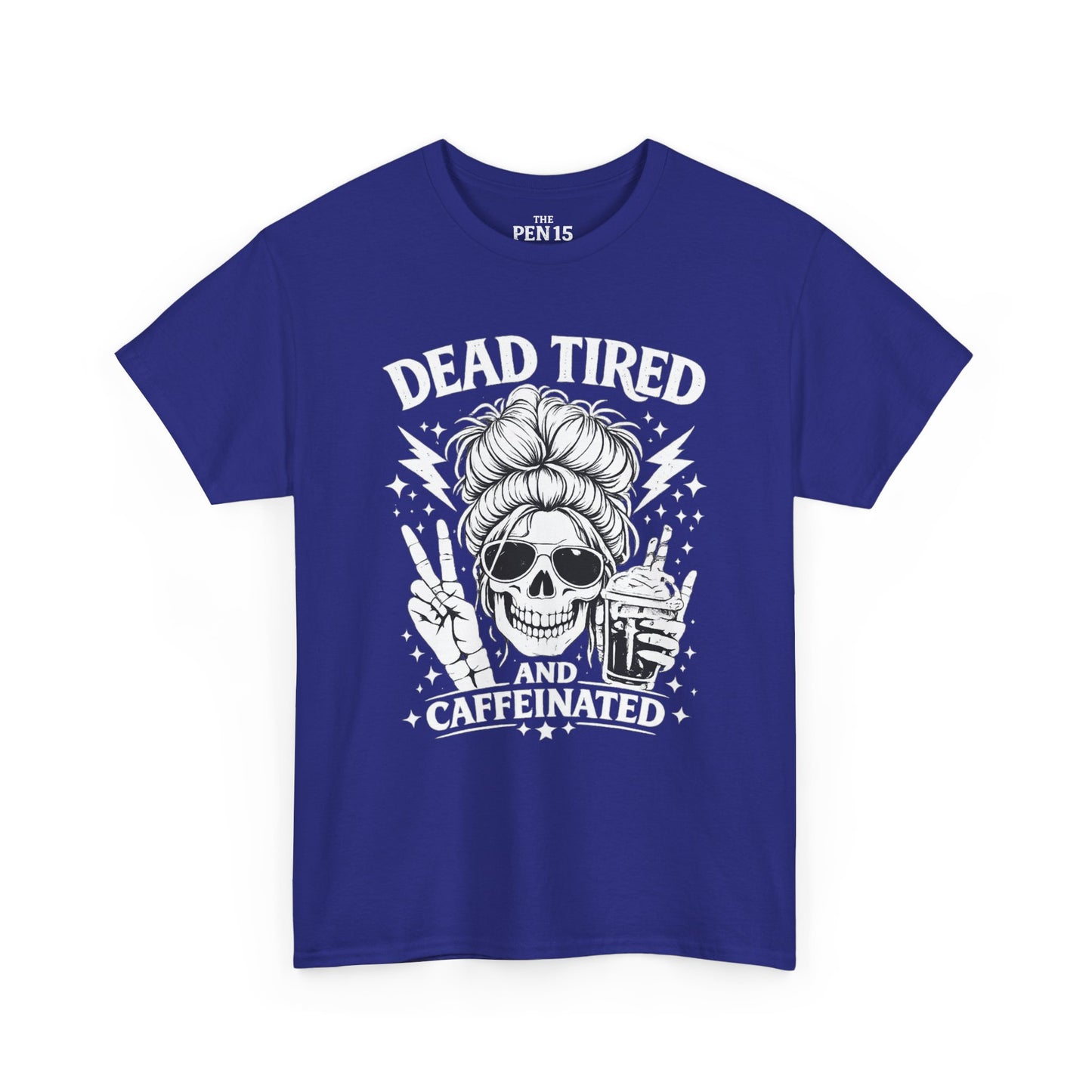Dead Tired & Caffeinated