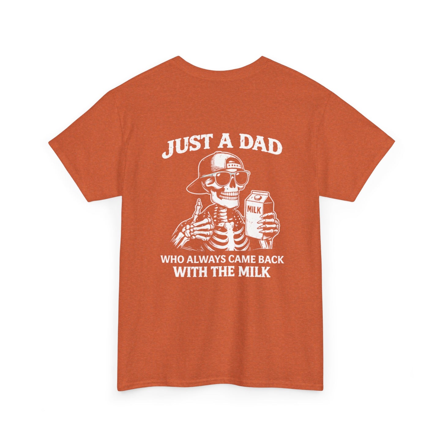 Just A Dad Who Always Came Back With The Milk
