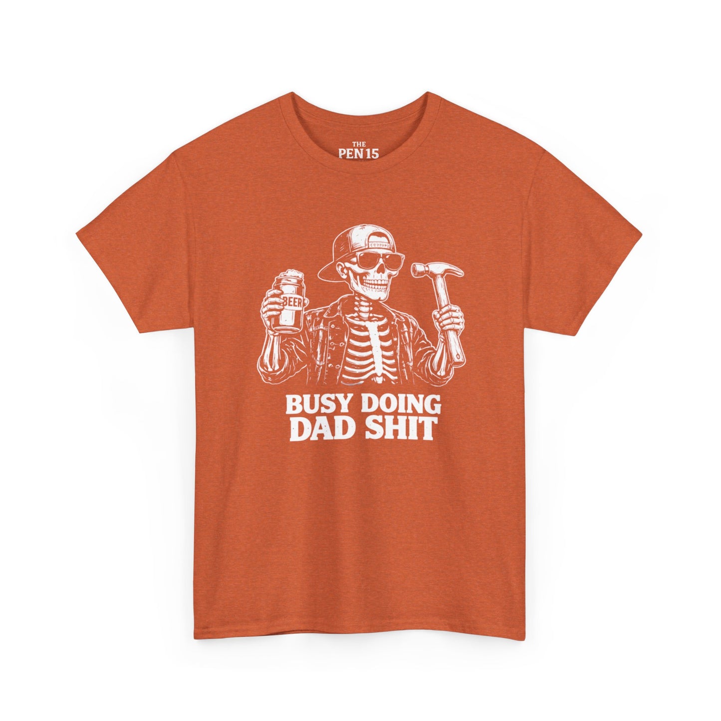 Busy Doing Dad Shit