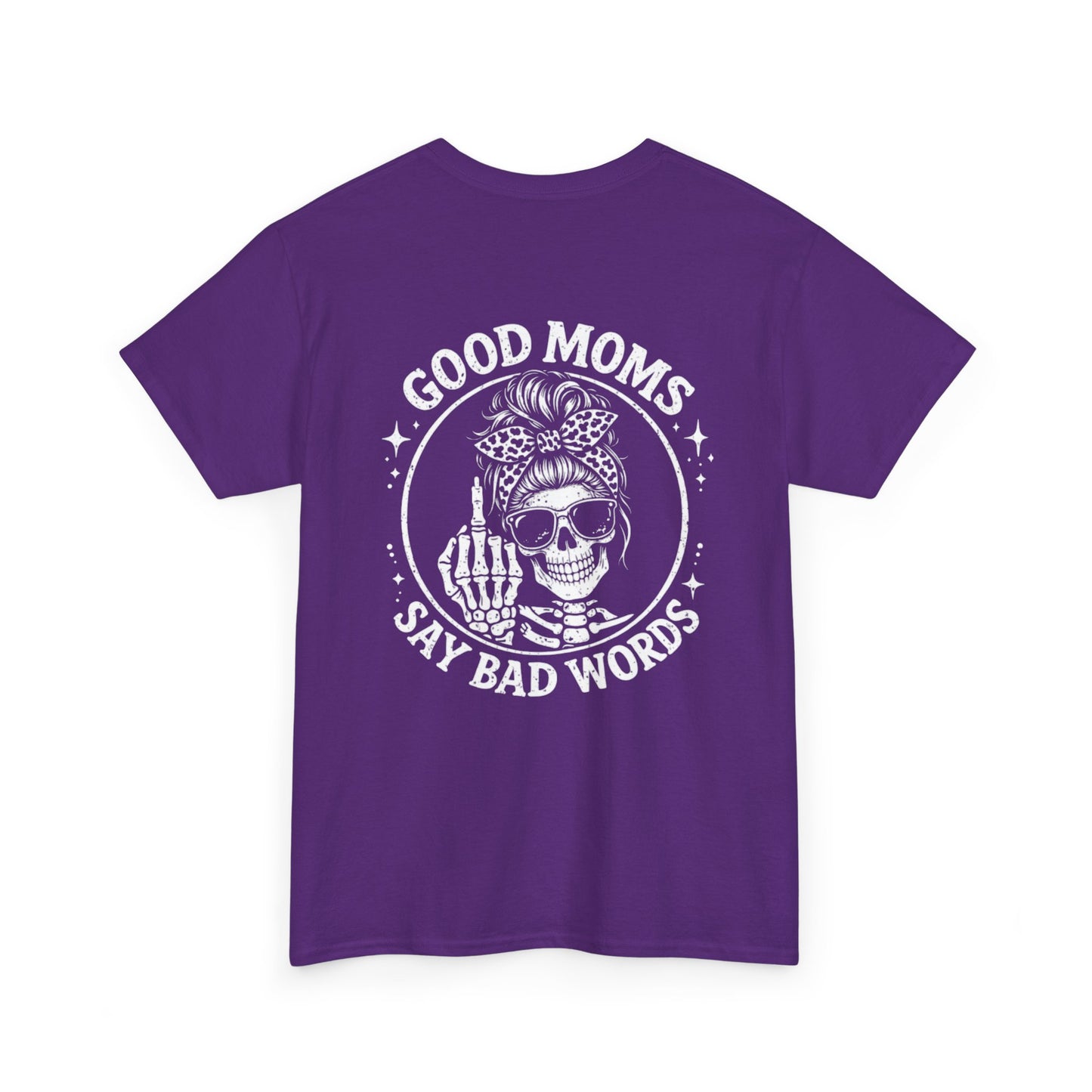 Good Moms Say Bad Words