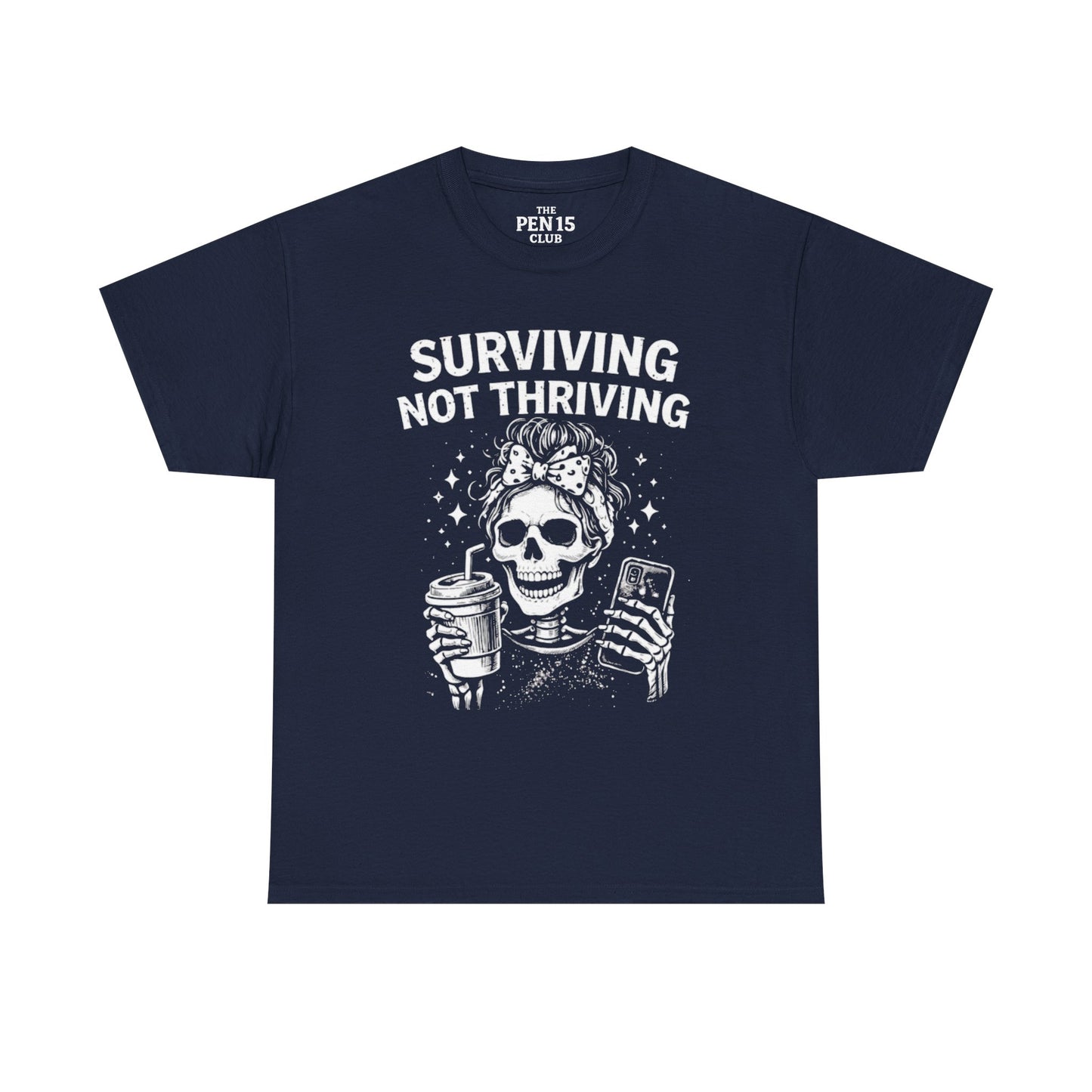Surviving Not Thriving