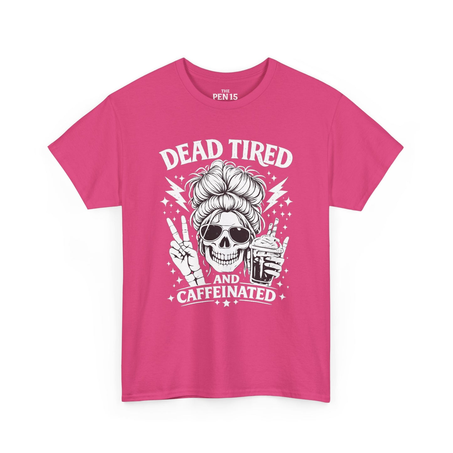 Dead Tired & Caffeinated