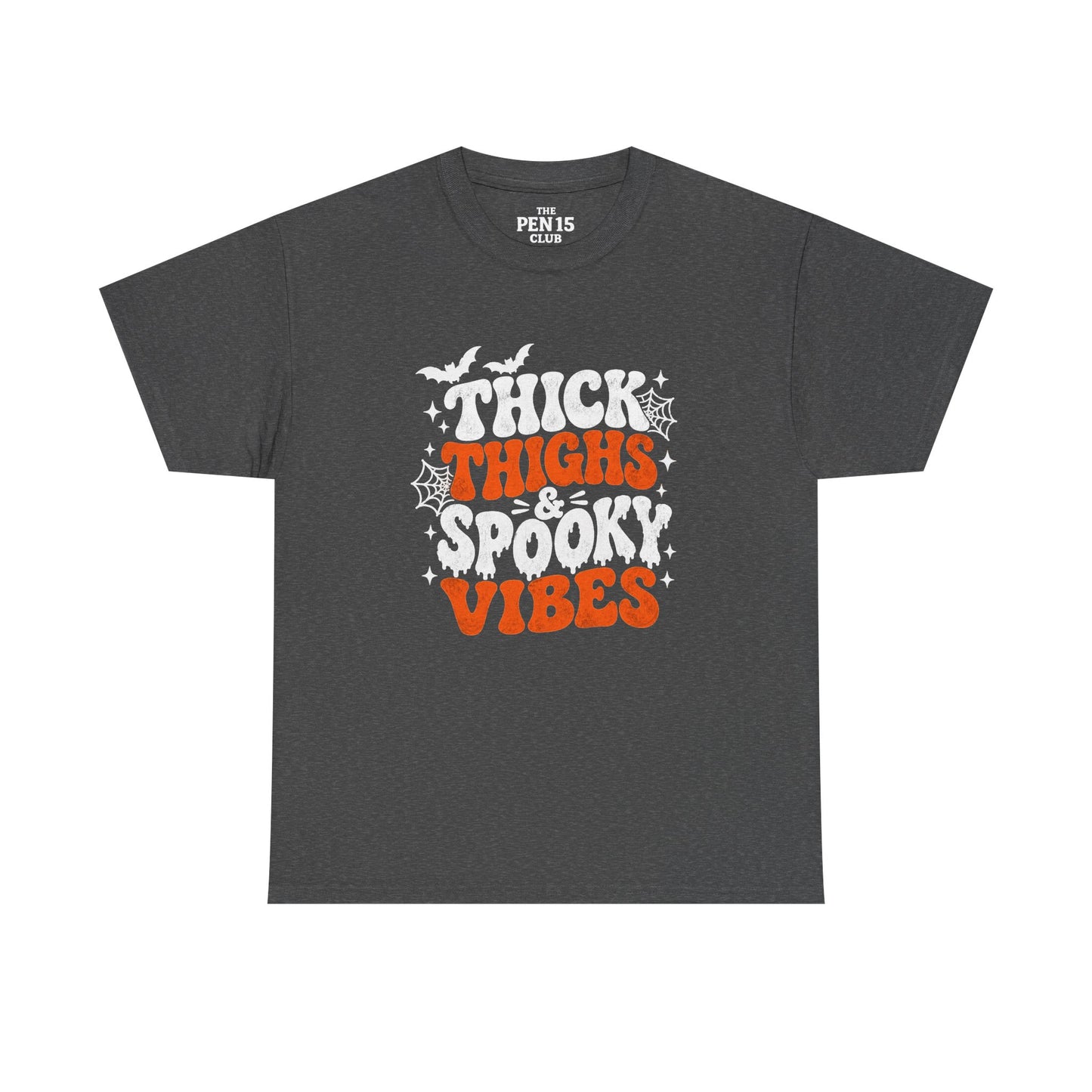 Thick Thighs Spooky Vibes