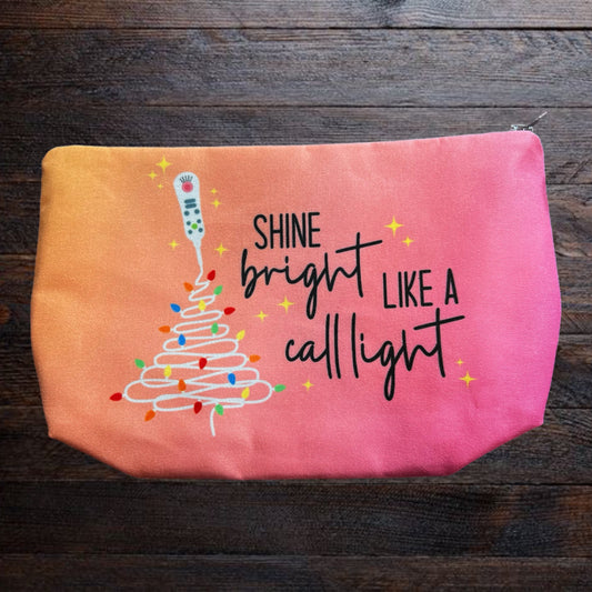 Shine Bright Like A Call Light