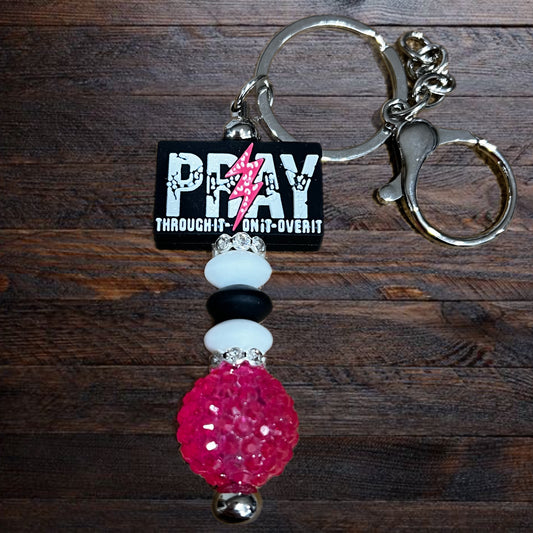 Pray Through It